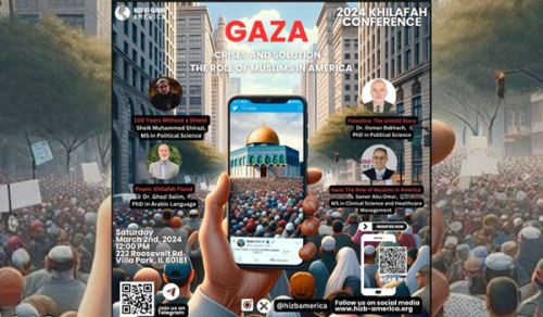 حزب التحرير/ أمريكا ينظم مؤتمر الخلافة 2024  "غزة: الأزمات والحلّ - دور المسلمين في أمريكا"