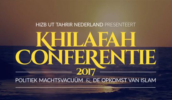إحياء للذكرى الـ 96 لهدم دولة الخلافة  أوروبا: مؤتمر الخلافة بعنوان "الفراغ السياسي وصعود الإسلام"